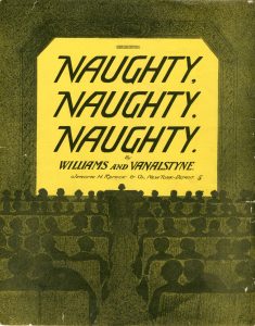 Sheet_music_cover_-_NAUGHTY_NAUGHTY_NAUGHTY_1911-235x300.jpg